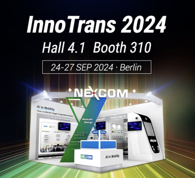 AI IN MOBILITY WITH NEXCOM AT INNOTRANS 2024